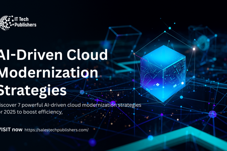 AI-Driven Cloud Modernization Strategies for 2025